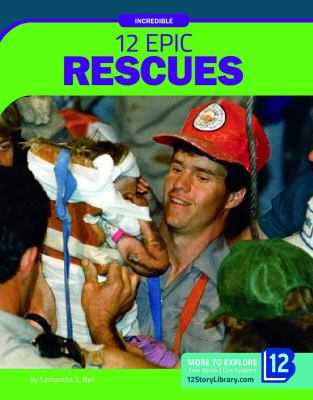 12 epic rescues