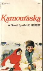 Kamouraska : a novel