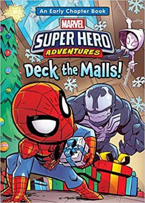 Deck the malls! : with Spider-Man, Spider-Gwen, and Venom