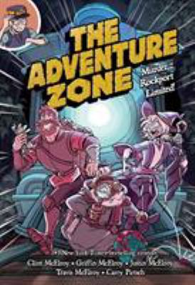 The adventure zone. 2, Murder on the Rockport Limited! /