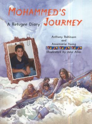 Mohammed's journey : a refugee diary