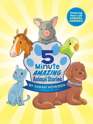 5-minute amazing animal stories