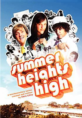 Summer Heights High.