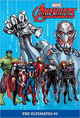 Avengers : Ultron revolution. 2, The Ultimates  /