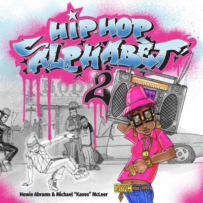 Hip-hop alphabet. 2 /