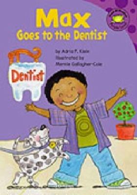 Max goes to the dentist