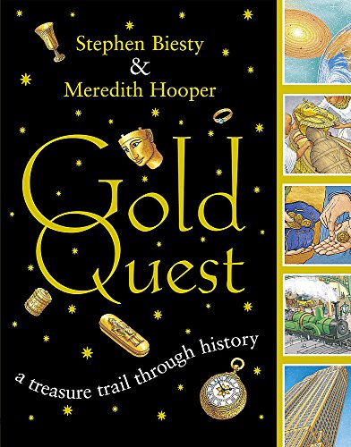 Gold quest : a treasure trail through history