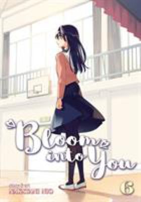 Bloom into you. 6 /