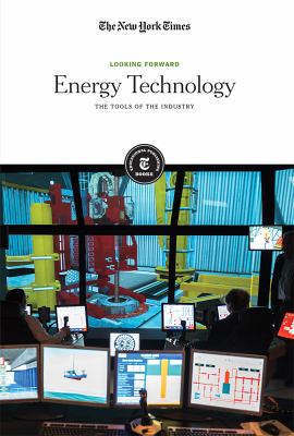 Energy technology : the tools of the industry