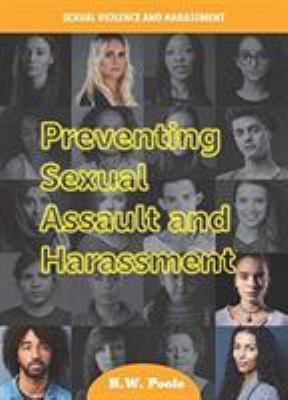 Preventing sexual assault and harassment