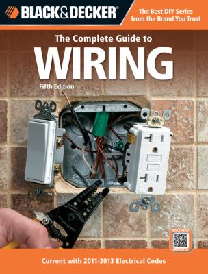 The complete guide to wiring.