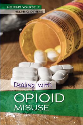 Dealing with opioid misuse