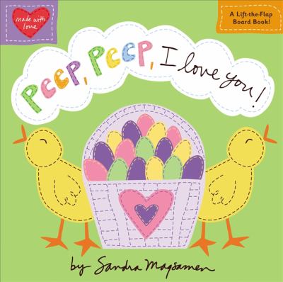 Peep, peep, I love you!