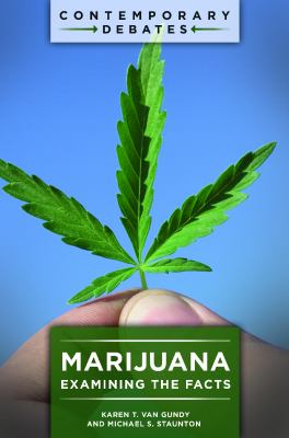 Marijuana : examining the facts