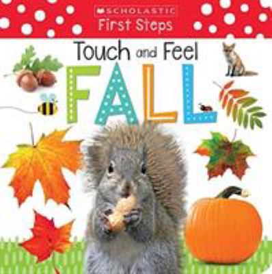 Touch and feel : fall