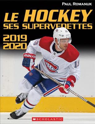 Le hockey : ses supervedettes, 2019-2020
