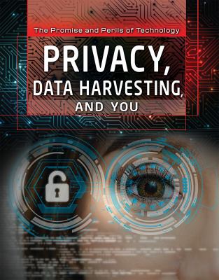 Privacy, data harvesting, and you