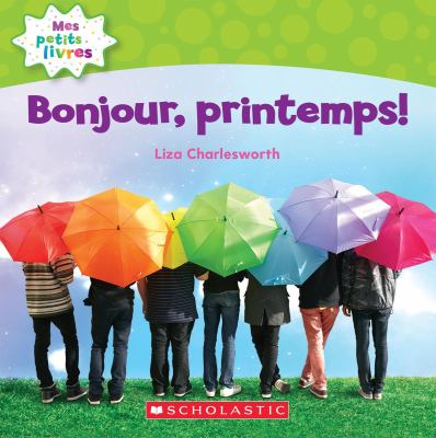 Bonjour, printemps!