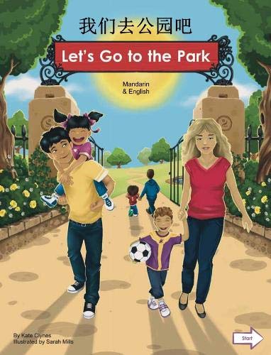 Let's go to the park = Wo men qu gong yuan ba