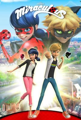 Miraculous : tales of Ladybug & Cat Noir. 1 /