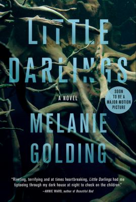 Little darlings : a novel