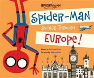 Spider-Man swings through Europe