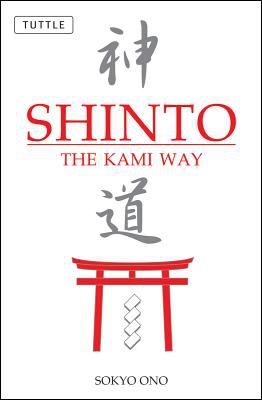 Shinto, the Kami way