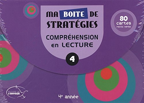 Ma boîte de stratégies : compréhension en lecture : 4e année