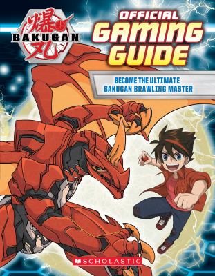 Bakugan official gaming guide.