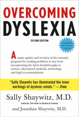 Overcoming dyslexia : completely revised and updated