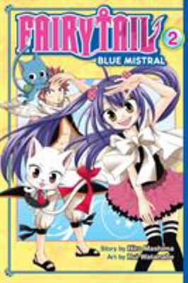 Fairy tail : blue mistral. 2 /
