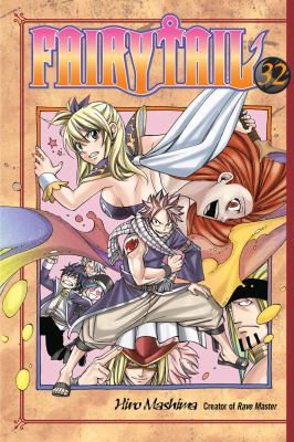 Fairy tail. 32, An old rivalry rekindled /