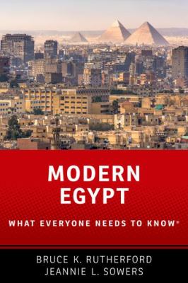 Modern Egypt : what everyone needs to know