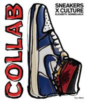 Collab : sneakers x culture