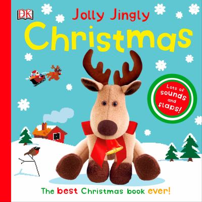 Jolly jingly Christmas : the best Christmas book ever!