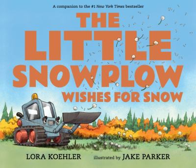 The little snowplow wishes for snow