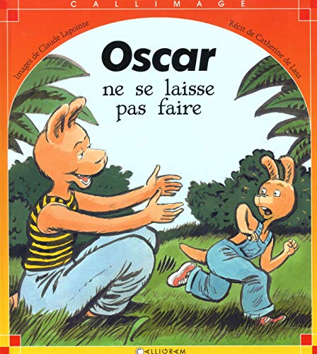 Oscar ne se laisse pas faire