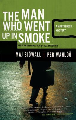 The man who went up in smoke : a Martin Beck mystery