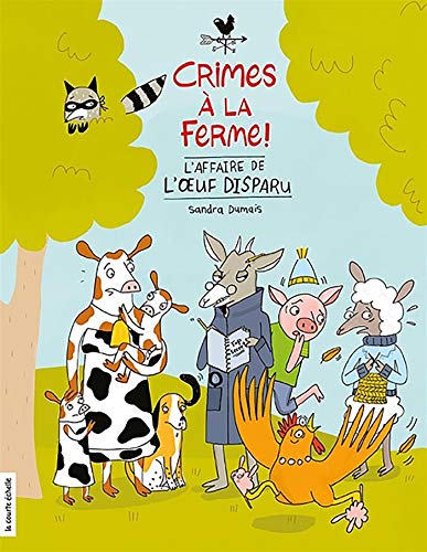 Crimes à la ferme! 1, L'affaire de l'œuf disparu /