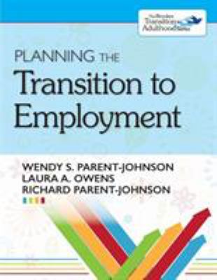 Planning the transition to employment