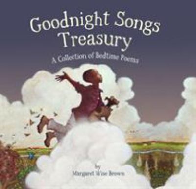 Goodnight songs treasury : a collection of bedtime poems