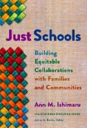 Just schools : building equitable collaborations with families and communities