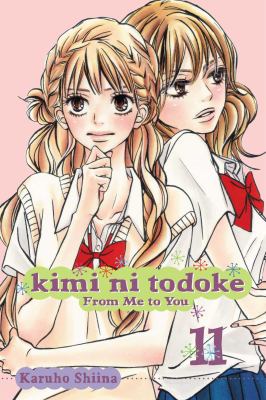 Kimi ni todoke : From me to you. 11 /