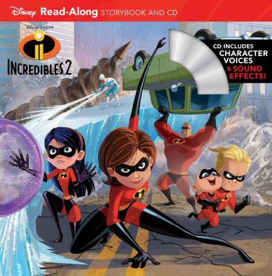 Incredibles 2 : read-along storybook and CD