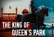 A King in Queen's Park