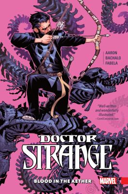 Doctor Strange. 3, Blood in the aether