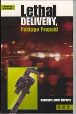 Lethal delivery, postage prepaid