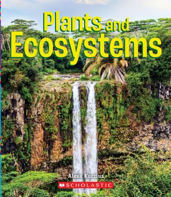 Plants and ecosystems