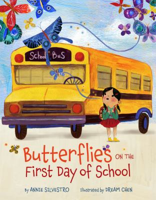 Butterflies on the first day of school