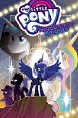 My little pony. Nightmare knights /